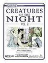 GURPS Creatures of the Night 2