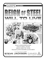 GURPS Reign of Steel Will to Live