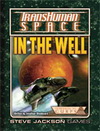 Transhuman Space: In the Well