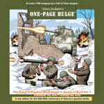 Cover for One-Page Bulge Second Edition. The image is a drawing of soldiers fighting in the Battle of the Bulge during World War II.