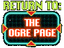 Return to the Ogre Page