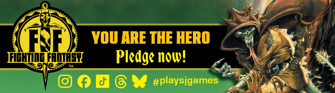 Banner link to 2025_Fighting_Fantasy_KS_Pledge_Now