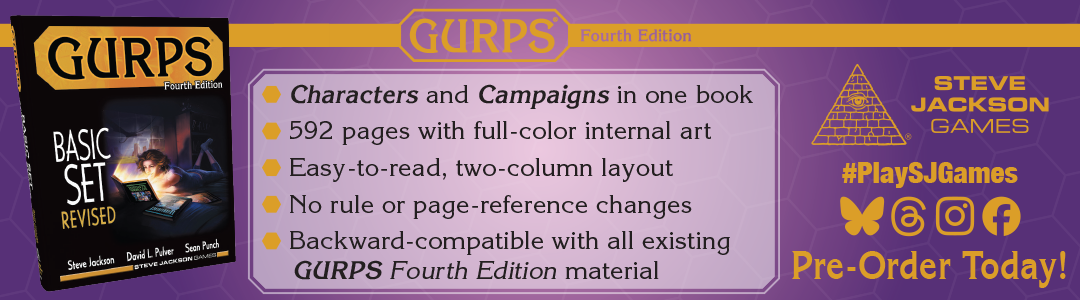 Banner link to 2026_July_GURPS_4e_Revised_PreOrder