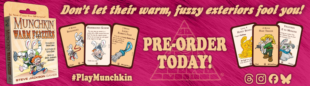 Banner link to 2025_March_Munchkin_Warm_Fuzzies_PreOrder