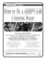 How to Be a GURPS GM: Counting Heads – Cover